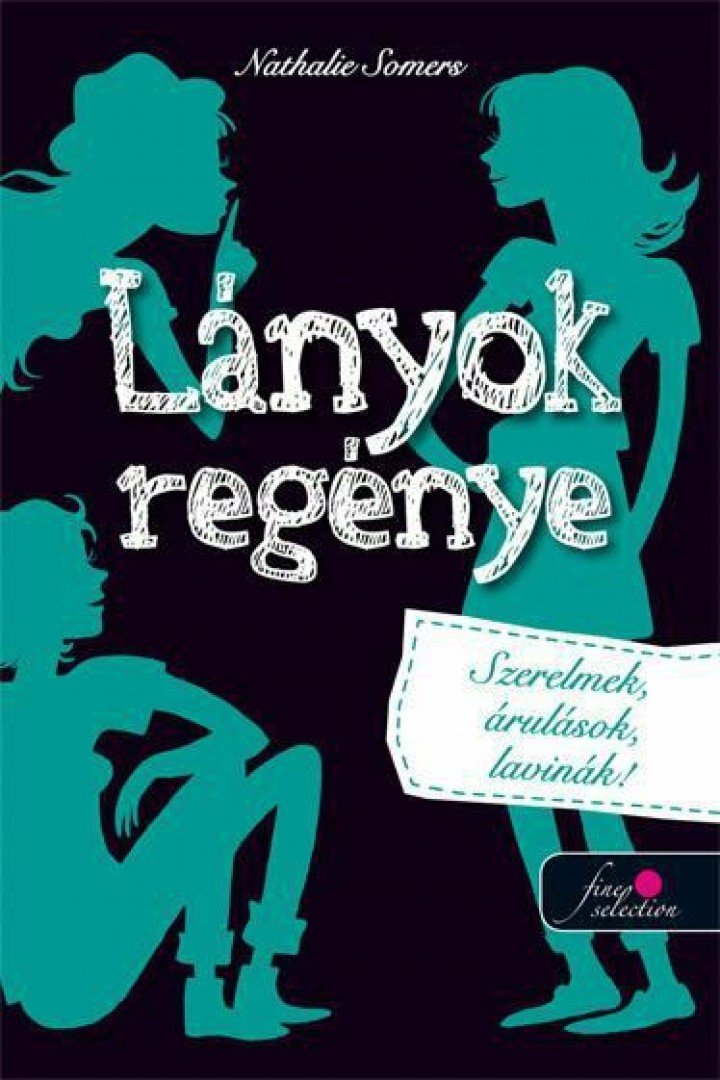 Nathalie Somers - Lányok regénye 2. [antikvár]