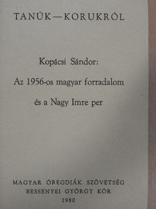 Kopácsi Sándor - Az 1956-os magyar forradalom és a Nagy Imre per [antikvár]