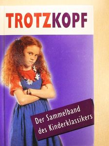 Else Wildhagen - Trotzkopf [antikvár]