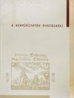 Adamikné Jászó Anna - A szemléltetés évszázadai [antikvár]