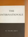 R. Palme Dutt - The Internationale [antikvár]