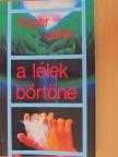 Birger Sellin - A lélek börtöne [antikvár]