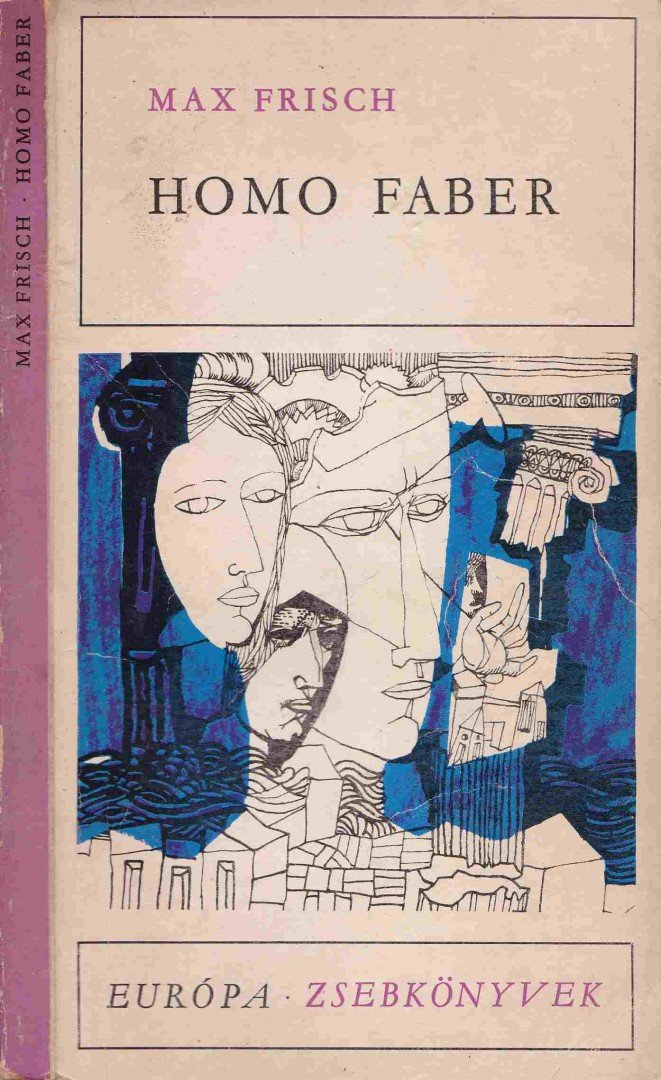 Frisch, Max - Homo Faber [antikvár]