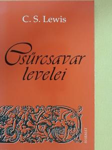 C. S. Lewis - Csűrcsavar levelei [antikvár]