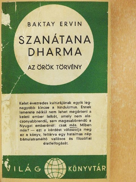 Dr. Baktay Ervin - Szanátana Dharma [antikvár]