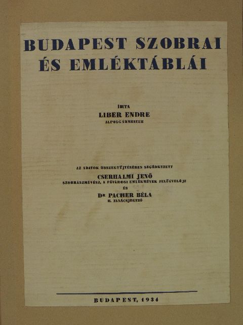 Liber Endre - Budapest szobrai és emléktáblái [antikvár]