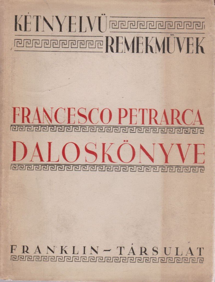 Petrarca, Francesco - Francesco Petrarca daloskönyve [antikvár]