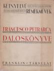 Petrarca, Francesco - Francesco Petrarca daloskönyve [antikvár]