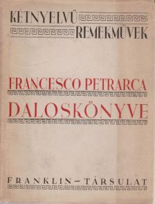 Petrarca, Francesco - Francesco Petrarca daloskönyve [antikvár]