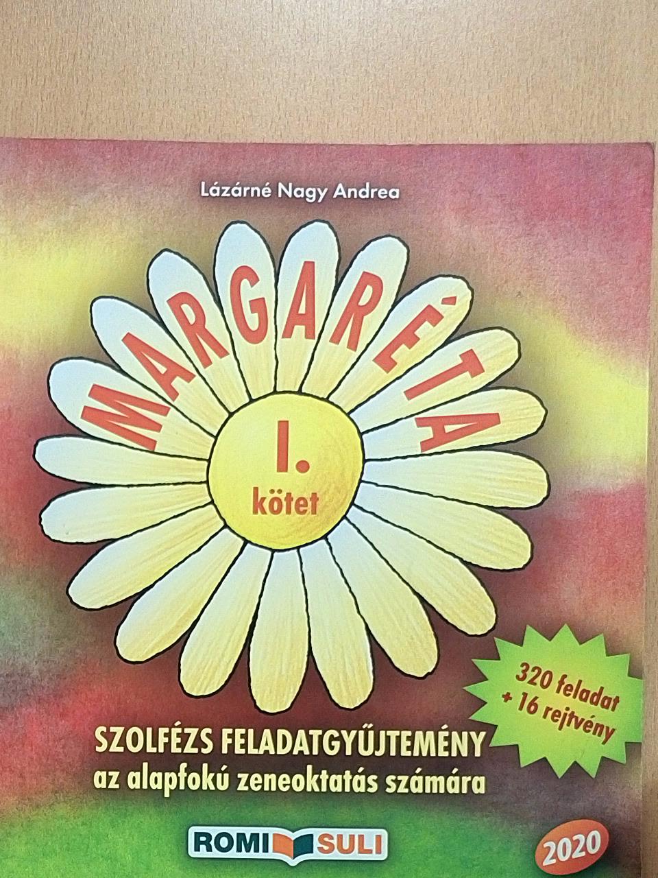 Lázárné Nagy Andrea - Margaréta I. [antikvár]