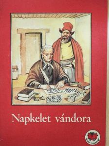 Ligeti Róbert - Napkelet vándora [antikvár]