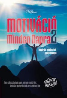 MOLNÁR ESZTER - Motiváció Minden Napra 2. [antikvár]