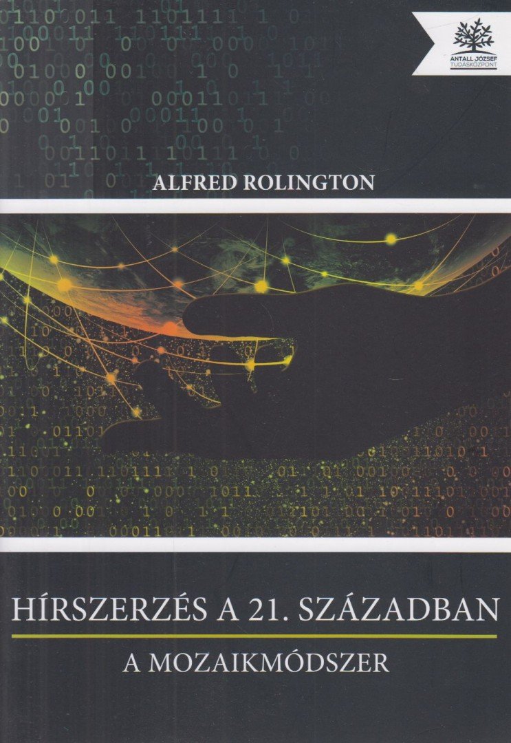 ROLINGTON, ALFRED - Hírszerzés a 21. században [antikvár]