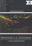 ROLINGTON, ALFRED - Hírszerzés a 21. században [antikvár]