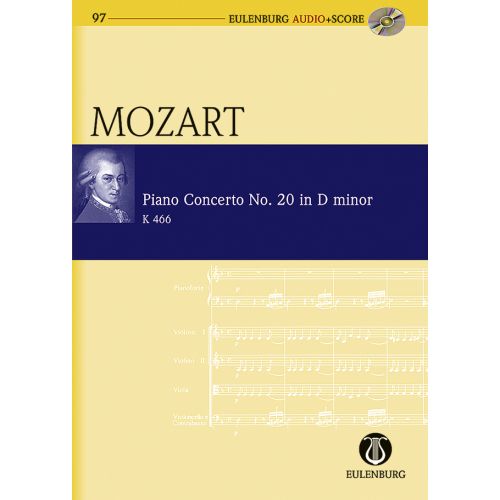 MOZART, W,A, - PIANO CONCERTO NO.20 IN d MINOR K 466 EULENBURG AUDIO (CD) + SCORE