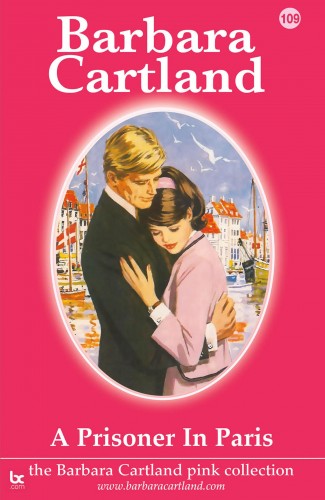 Barbara Cartland - A Prisioner in Paris [eKönyv: epub, mobi]