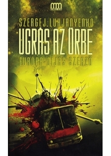 Szergej Lukjanyenko - Ugrás az űrbe [eKönyv: epub, mobi]