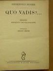 Sienkievicz Henrik - Quo Vadis?... [antikvár]