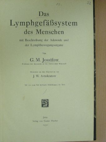 G. M. Jossifow - Das Lymphgefäßsystem des Menschen [antikvár]