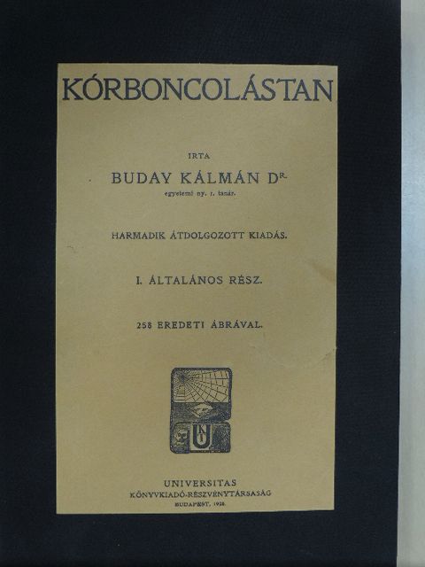 Dr. Buday Kálmán - Kórboncolástan I-II. [antikvár]