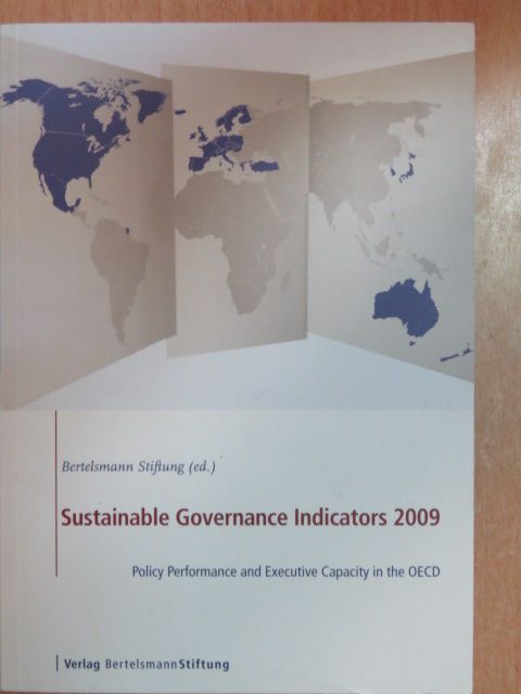 Angel Gurría - Sustainable Governance Indicators 2009 [antikvár]