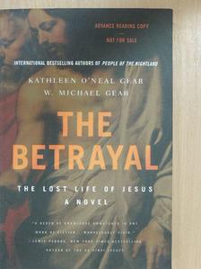 Kathleen O'Neal Gear - The Betrayal [antikvár]