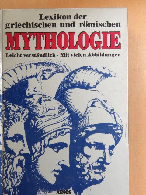 Elizabeth Servan-Schreiber - Lexikon der griechischen und römischen Mythologie [antikvár]