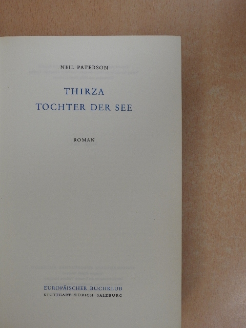 Neil Paterson - Thirza Tochter der See [antikvár]