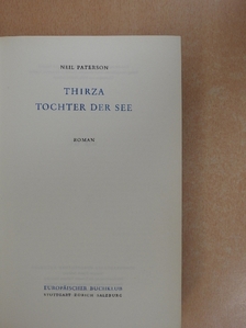 Neil Paterson - Thirza Tochter der See [antikvár]