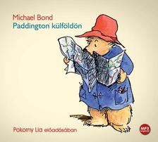 Michael Bond - Paddington külföldön - hangoskönyv