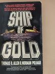 Norman Polmar - Ship of Gold [antikvár]