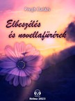 Pregh Balázs - Elbeszélés és novellafüzérek [eKönyv: epub, mobi]