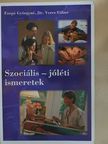 Dr. Veres Gábor - Szociális-jóléti ismeretek [antikvár]