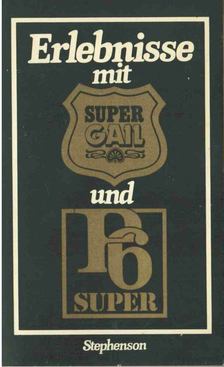 Erlebnisse mit Super Gail/P6 [antikvár]