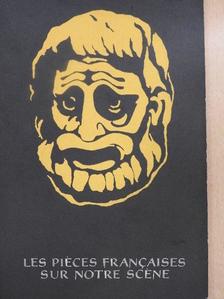 Anatole France - Les Piéces Francaises sur Notre Scéne [antikvár]