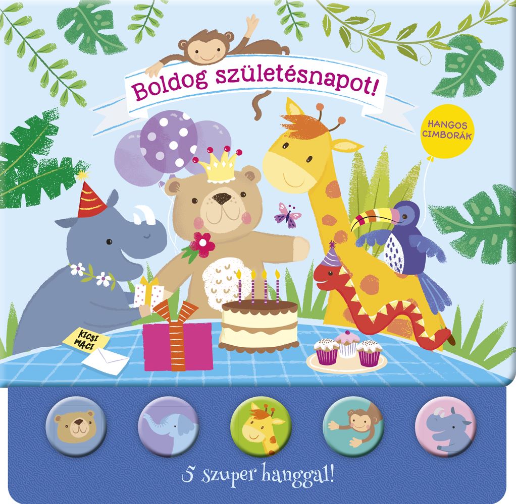 Hangos cimborák - Boldog születésnapot!