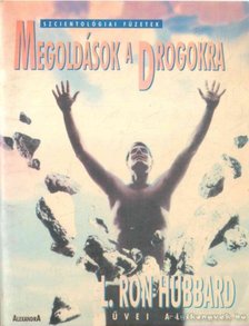 Megoldás a drogokra [antikvár]