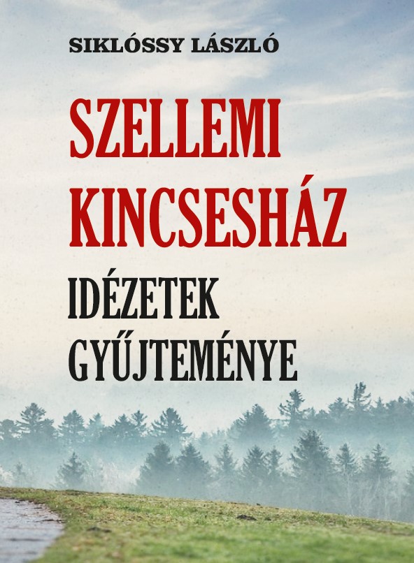 Siklóssy László - Szellemi kincsesház