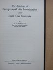 P. B. Bennett - The Aetiology of Compressed Air Intoxication and Inert Gas Narcosis [antikvár]