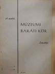 Bartha Tibor - A makói Múzeumi Baráti Kör Értesítője 1971/1-2. [antikvár]