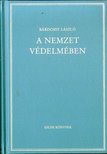 BÁRDOSSY LÁSZLÓ - A nemzet védelmében [antikvár]
