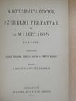 Jean-Baptiste Moliére - A botcsinálta doktor/Szerelmi perpatvar/Amphitrion [antikvár]