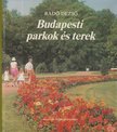 Radó Dezső - Budapesti parkok és terek [antikvár]