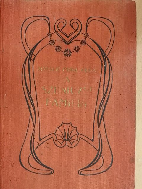 Mányiné Prigl Olga - A Szeniczei familia és egyéb történetek [antikvár]