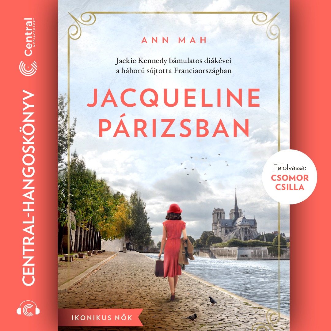 Ann Mah - Jacqueline Párizsban [eHangoskönyv]