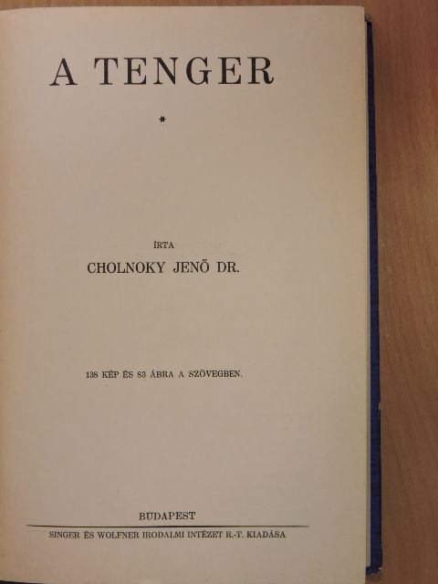 Dr. Cholnoky Jenő - A tenger [antikvár]