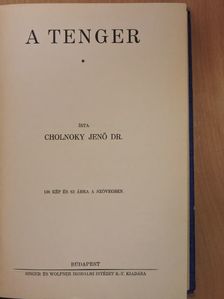 Dr. Cholnoky Jenő - A tenger [antikvár]