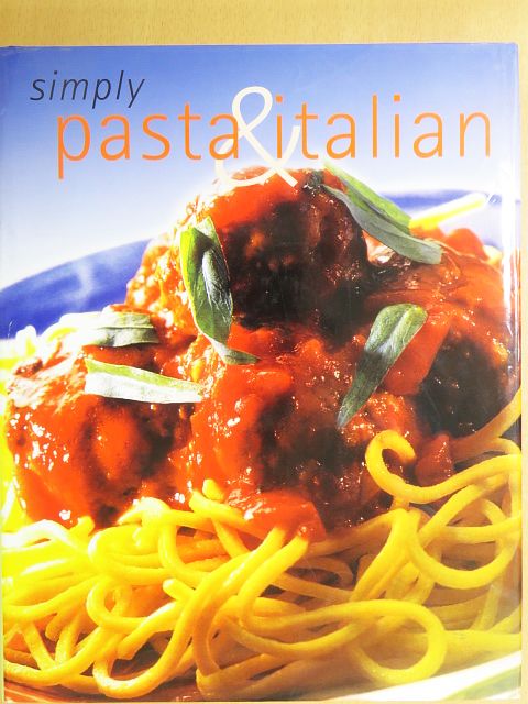 Simply Pasta and Italian [antikvár]