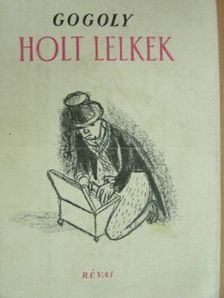 Gogoly - Holt lelkek [antikvár]