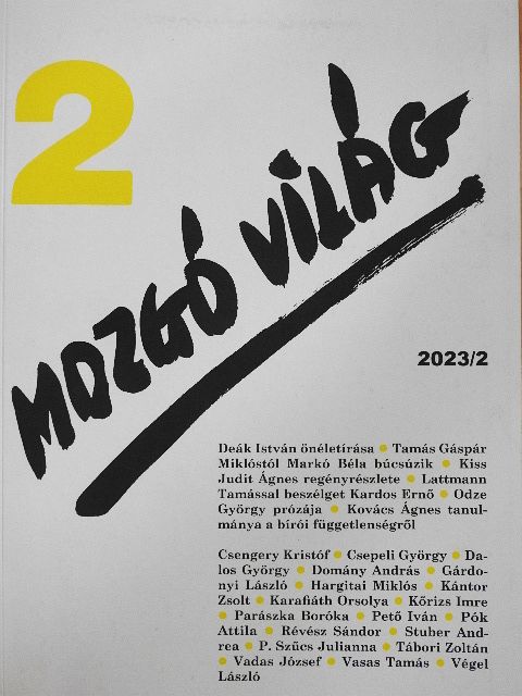 Deák István - Mozgó Világ 2023. február [antikvár]